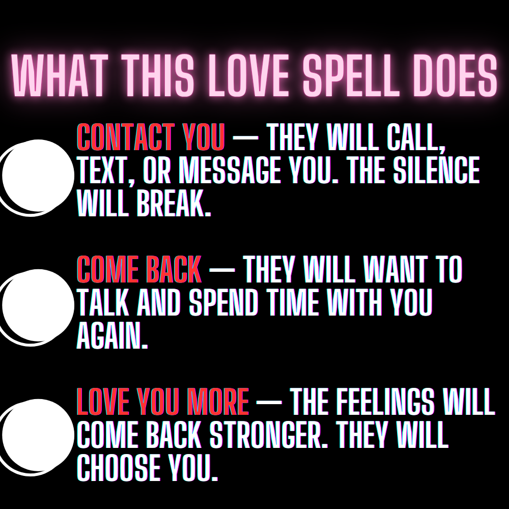 Love Spell: Make Them Contact You + Fix Your Relationship